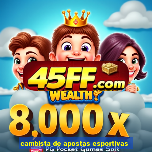 cambista de apostas esportivas